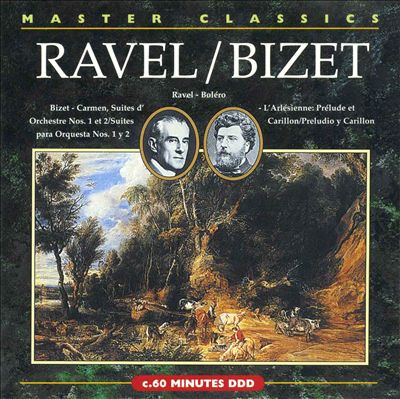 Master Classics: Ravel / Bizet