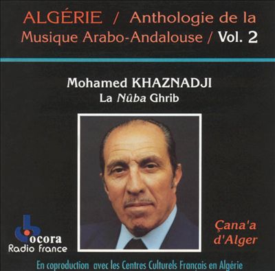 Algeria: Arab Andalusian Anthology, Vol. 2