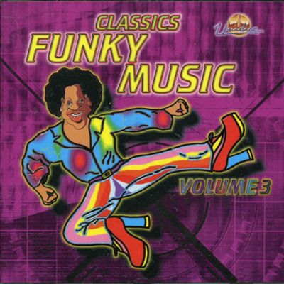 Classic Funky Music, Vol. 3