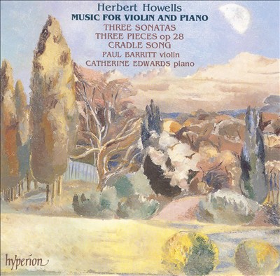 Herbert Howells: Music for Violin and Piano