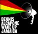 Wake Up Jamaica