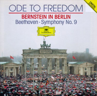 Ode to Freedom: Bernstein in Berlin