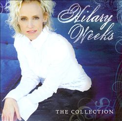 télécharger l'album Hilary Weeks - The Collection