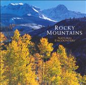 Natural Encounters: Rocky Mountains