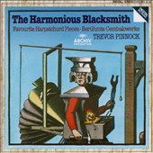 The Harmonious Blacksmith: Favourite Harpsichord Pieces