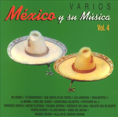 Mexico y Su Musica, Vol. 4