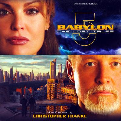 Babylon 5: The Lost Tales [Original Soundtrack]