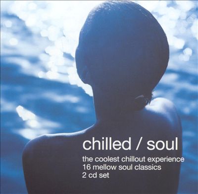 Chilled/Soul