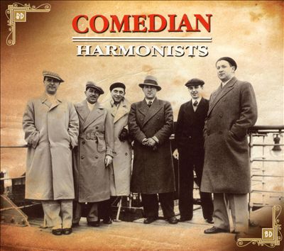 The Comedian Harmonists 1929-1939