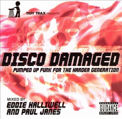 Disco Damaged: Pumped Up Funk for Harder Generations