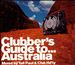 Clubber's Guide to... Australia