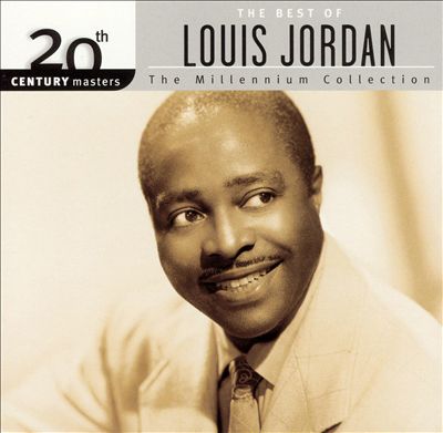 20th Century Masters - The Millennium Collection: The Best of Louis Jordan