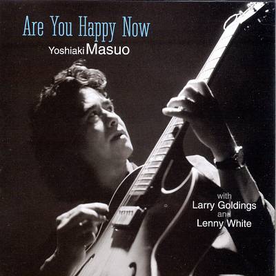 Are You Happy Now