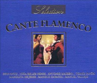Cante Flamenco [Proper]