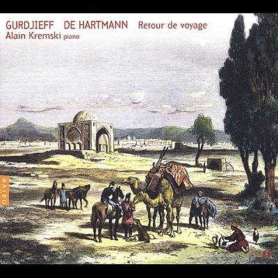 Gurdjieff & De Hartmann: Retour de voyage