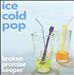 Ice Cold Pop