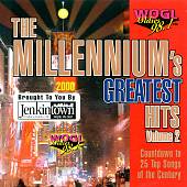 The Millennium's Greatest Hits, Vol. 2