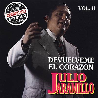 Julio Jaramillo, Vol. 2: Devuelveme el Corazon