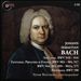 Bach: Toccatas; Fantasias, Preludes & Fugues; Pastorale