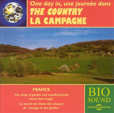 The Sounds of Nature: The Country [Fremeaux & Associes]