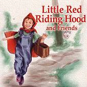 Little Red Riding Hood and Friends: 1940