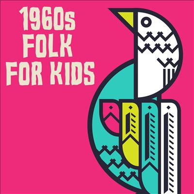 1960s Folk for Kids
