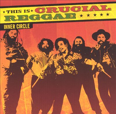 This Is Crucial Reggae: Inner Circle