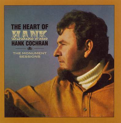 The Heart of Hank: The Monument Sessions