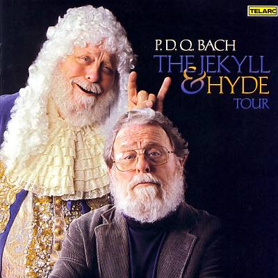 P.D.Q. Bach: The Jekyll & Hyde Tour