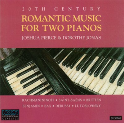 20th Century Romantic Music for Two Pianos