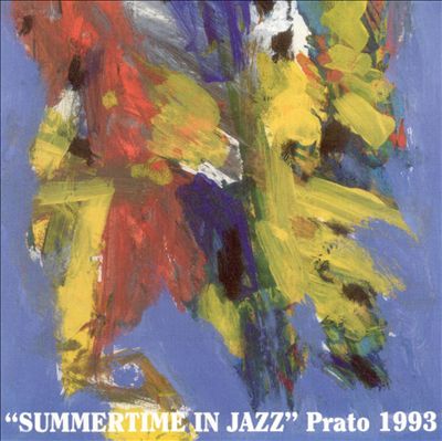 Summertime in Jazz: Prato 1993