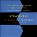Stravinsky: Le Sacre du Printemps; Pucinella