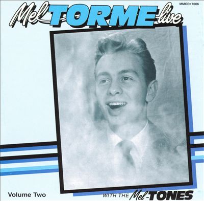 Live with the Mel-Tones, Vol. 2