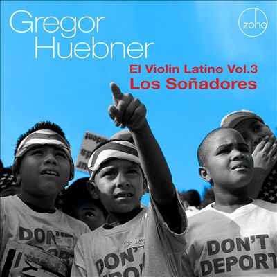 El Violin Latino, Vol. 3 : Los Soñadores