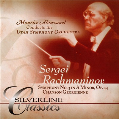 Rachmaninov: Symphony No. 3; Chanson Georgienne [DualDisc]