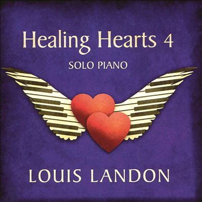Healing Hearts, Vol. 4: Solo Piano