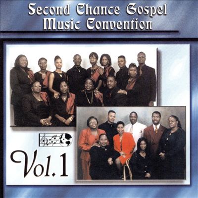 Second Chance Gospel Music Convention, Vol. 1