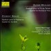 Olivier Messiaen: Quatuor pour la Fin du Temps; Krause: Quatuor pour la Naissance