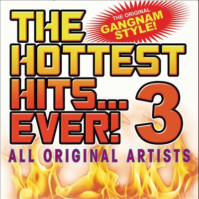 Hottest Hits Ever, Vol. 3