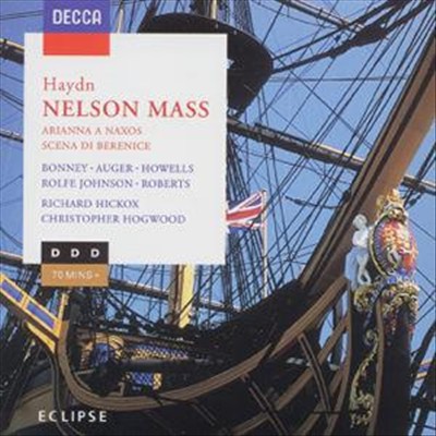 Haydn: Nelson Mass; Arianna a Naxos; Scena di Berenice