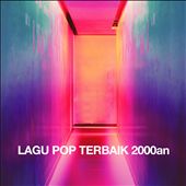 Lagu Pop Terbaik 2000an