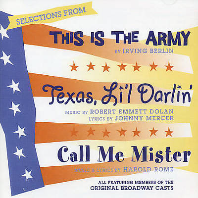 This Is the Army/Call Me Mister/Texas Lil Darlin'