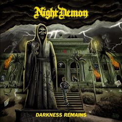 ladda ner album Night Demon - Darkness Remains