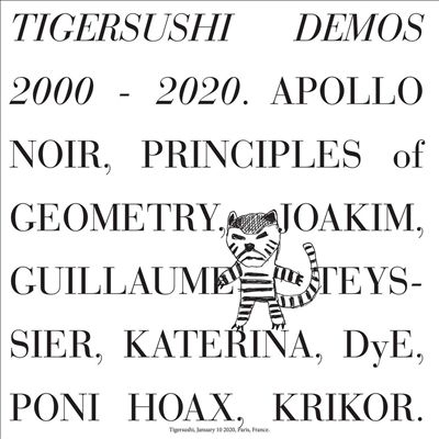 Tigersushi Demos 2000-2020