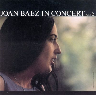 Joan Baez in Concert, Pt. 2