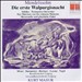 Mendelssohn: Die erste Walpurgisnacht; Infelice; Trompeten-Ouvertüre; etc.