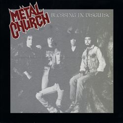 ladda ner album Metal Church - Blessing In Disguise