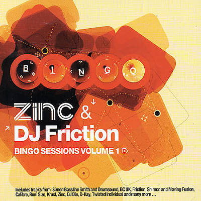 Zinc & DJ Friction: Bingo Sessions, Vol. 1