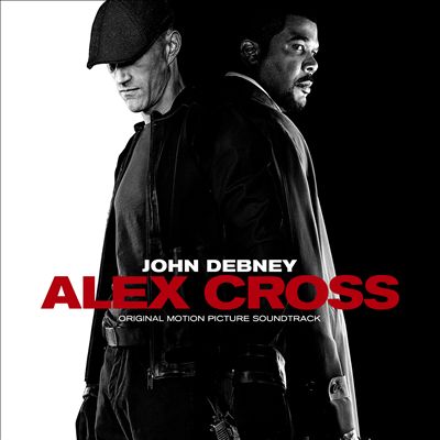 Alex Cross [Original Motion Picture Soundtrack]