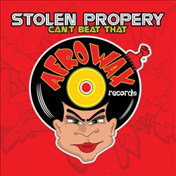 Album herunterladen Stolen Property - Cant Beat That